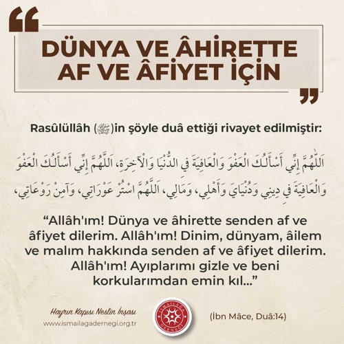 Rasûlullah, dünya, ahiret, afiyet, dua, İsmailağa